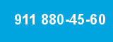 911 880-45-60